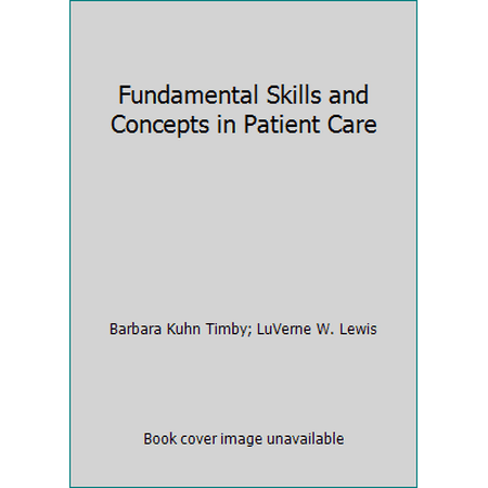 Fundamental Skills and Concepts in Patient Care, Used [Paperback]