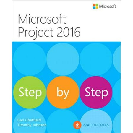 Microsoft Project 2016 Step by Step