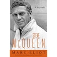 thumbnail image 1 of Pre-Owned Steve McQueen: A Biography (Hardcover) 0307453219 9780307453211, 1 of 1