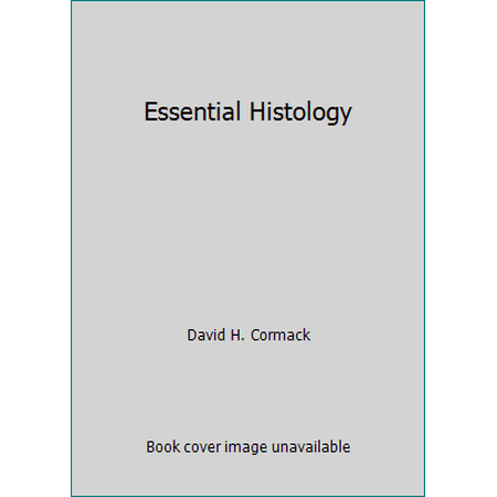 Essential Histology [Paperback - Used]