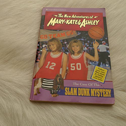 Pre-Owned The Case of the Slam Dunk Mystery (New Adventures of Mary-Kate & Ashley, No. 15) (Paperback) 0061065889 9780061065880