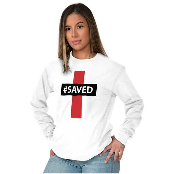 Saved Hashtag Religious Christian Long Sleeve TShirt Men Women Brisco Brands S