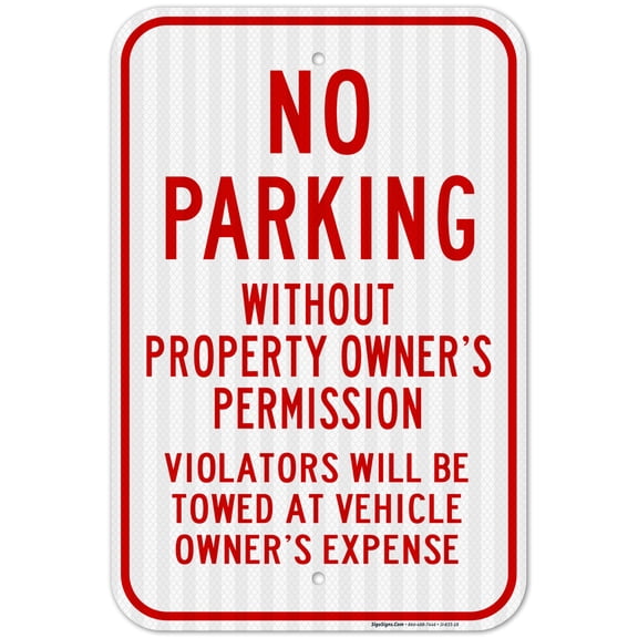 No Parking Without Property Owner's Permission Sign,