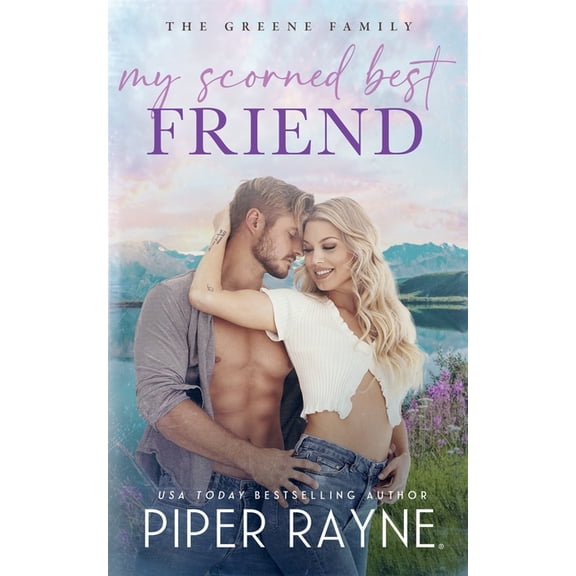 The Greene Family My Scorned Best Friend, Book 7, (Paperback)