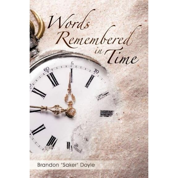 Words Remembered in Time