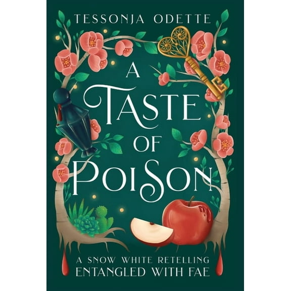 Entangled with Fae A Taste of Poison: A Snow White Retelling, (Hardcover)
