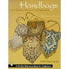 Handbags [Paperback - Used]