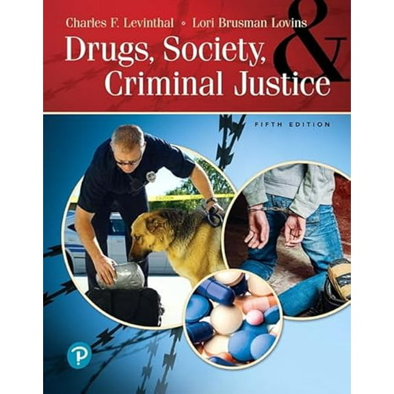 Pre-Owned Drugs, Society and Criminal Justice, 9780135180037, 0135180031, Paperback, 5 edition
