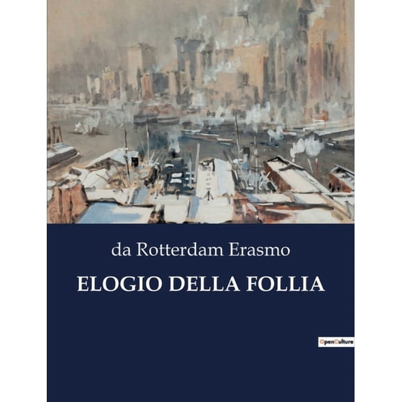 Elogio Della Follia