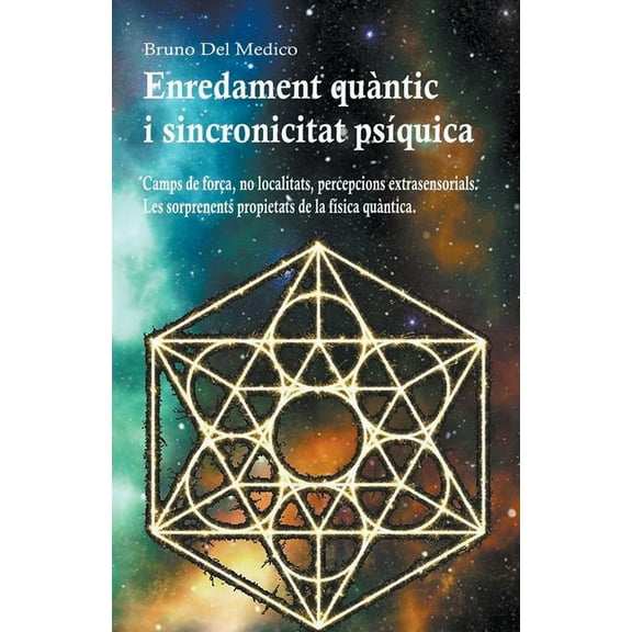 Enredament quàntic i sincronicitat psíquica, (Paperback)
