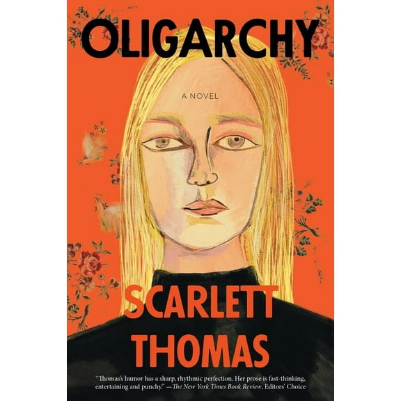 Oligarchy : A Novel (Paperback)