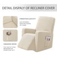 thumbnail image 4 of Subrtex Stretch Recliner Chair Slipcover Furniture Protector Lazy Boy Covers for Leather and Fabric Recliner Sofa with Side Pocket (Recliner, Ivory), 4 of 6