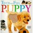 thumbnail image 1 of Pre-Owned Touch and Feel: Puppy (Unknown) 0789439913 9780789439918, 1 of 1