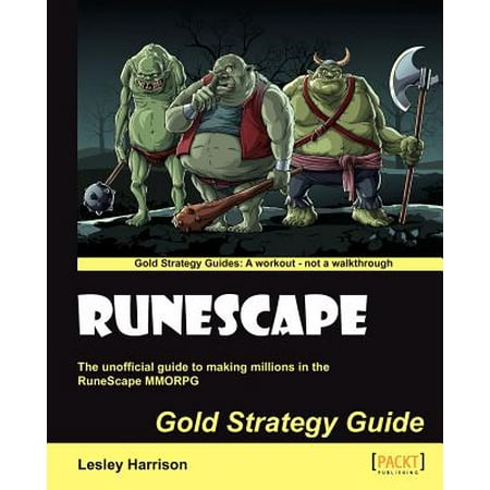 Runescape Gold Strategy Guide