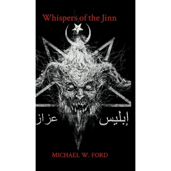Whispers of the Jinn: Arabic Black Magic, (Hardcover)