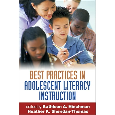 Best Practices in Adolescent Literacy Instruction, First