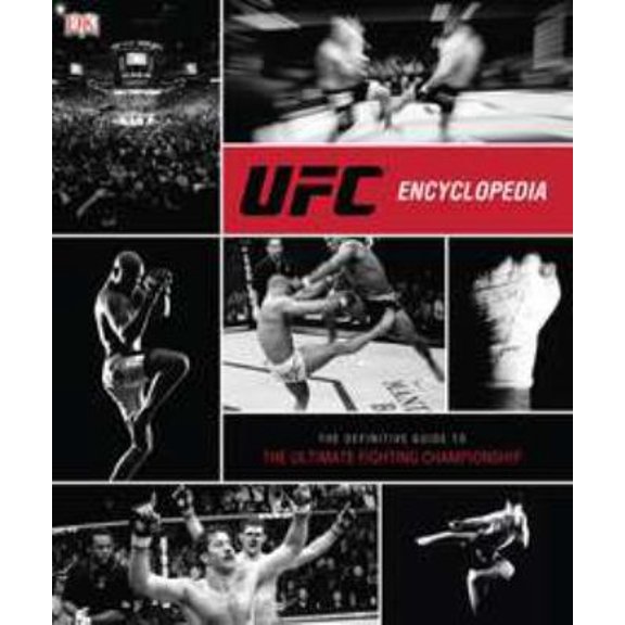 Pre-Owned UFC Encyclopedia (Hardcover) 0756683610 9780756683610