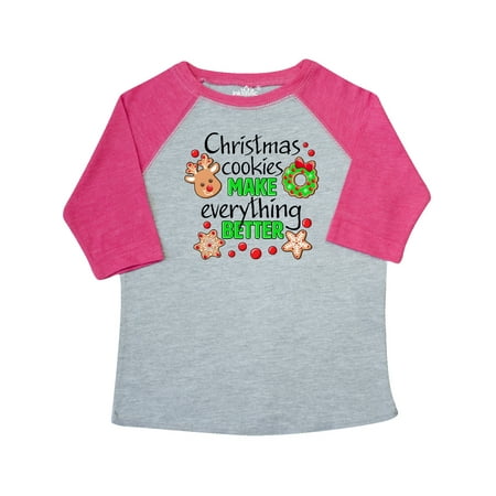 

Inktastic Christmas Cookies Make Everything Better Gift Toddler Boy or Toddler Girl T-Shirt