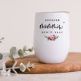 thumbnail image 3 of Koyal Wholesale Funny Mother's Day Wine Tumbler with Lid Because Mommin Ain't Easy 12 Oz Stainless Steel Insulated, 3 of 5