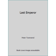Last Emperor [Hardcover - Used]