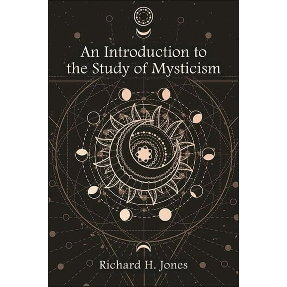 An Introduction to the Study of Mysticism, (Hardcover)