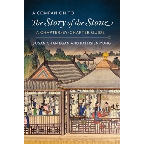 A Companion to the Story of the Stone, (Hardcover)