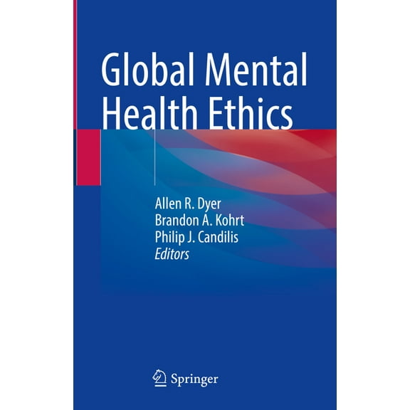 Global Mental Health Ethics, (Hardcover)