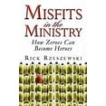 thumbnail image 1 of Pre-Owned Misfits in the Ministry: How Zeroes Can Become Heroes (Paperback) 1413774067 9781413774061, 1 of 1