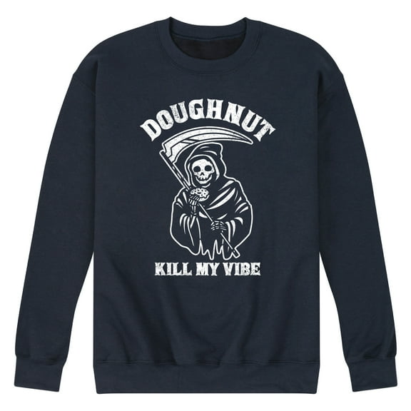 Instant Message - Donut Kill My Vibe - Men's Crew Neck Fleece Pullover