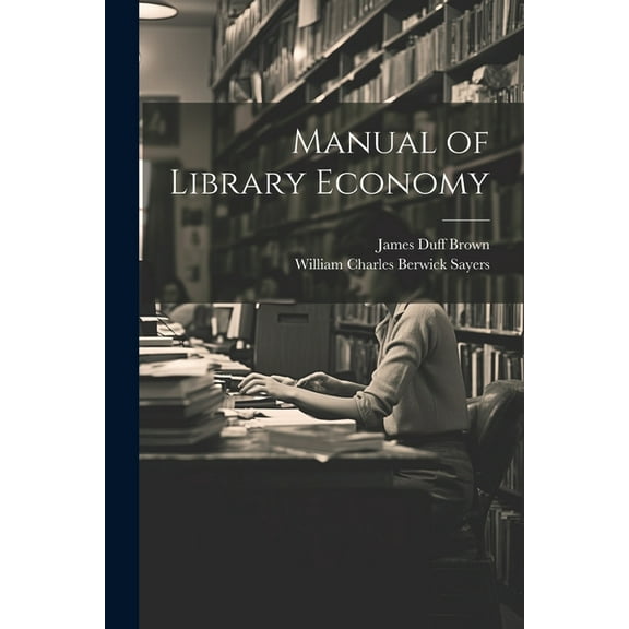 Manual of Library Economy (Paperback)