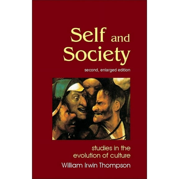 Societas: Self and Society: Studies in the Evolution of Culture (Enlarged) (Paperback)