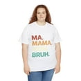 thumbnail image 5 of Ma Mama Mom Bruh Shirt, Best Mother's Day Gift, Mom Shirt ID-0322-7M1C, 5 of 7