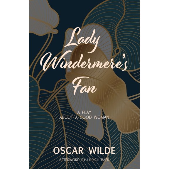 Lady Windermere's Fan (Warbler Classics), (Paperback)