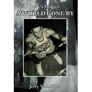 Jerry's Ledger : A World Gone by (Hardcover)