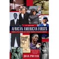 thumbnail image 1 of African American Firsts, 4th Edition: Famous, Little-Known And Unsung Triumphs Of Blacks In America, 1 of 2