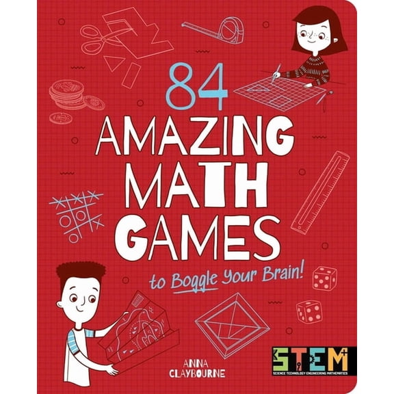 84 Amazing Math Games to Boggle Your Brain!, (Paperback)