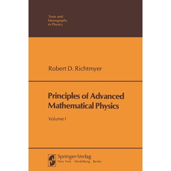 Principles of Advanced Mathematical Physics