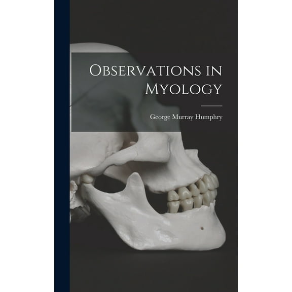 Observations in Myology, (Hardcover)