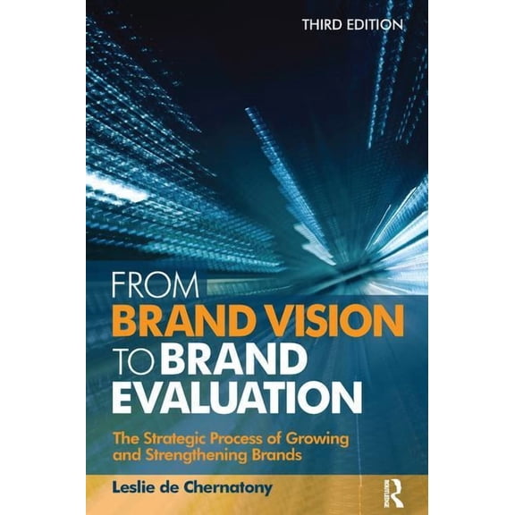 From Brand Vision to Brand Evaluation, (Hardcover)