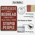 thumbnail image 4 of Warning This Redhead Does Not Play Well With Stupid People,Funny Sarcastic Tin Sign Wall Decor Man Cave Bar,Office,Cafe,Garage Tin Sign 12x8 Inches, 4 of 6