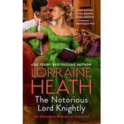 Notorious Lord Knightly: A Novel