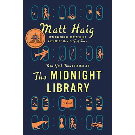 Pre-Owned The Midnight Library: A GMA Book Club Pick (Hardcover) 0525559477 9780525559474