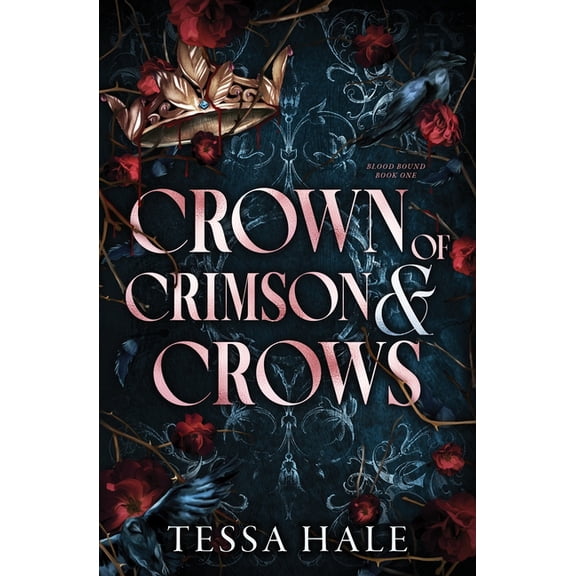 Blood Bound Crown of Crimson and Crows (Standard Edition), Book 1, (Paperback)