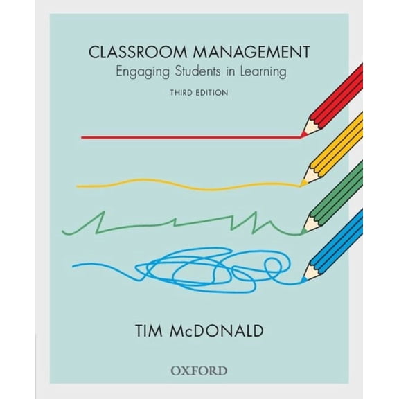 Classroom Management: Engaging Students in Learning, (Paperback)