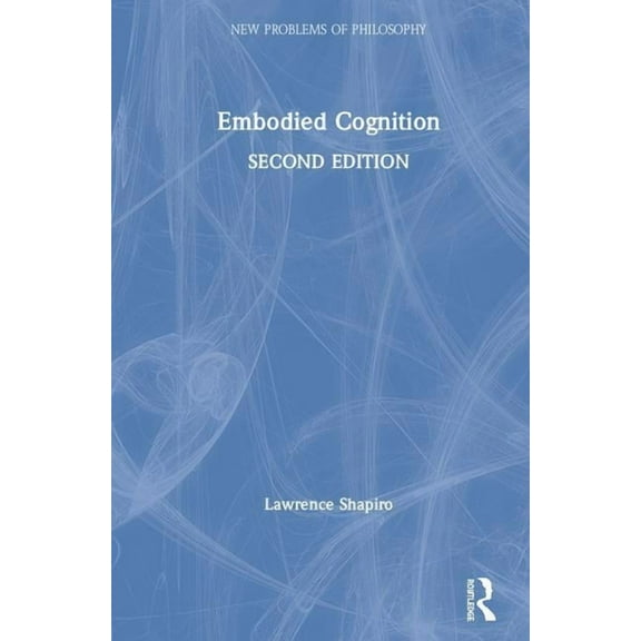 New Problems of Philosophy Embodied Cognition, (Hardcover)