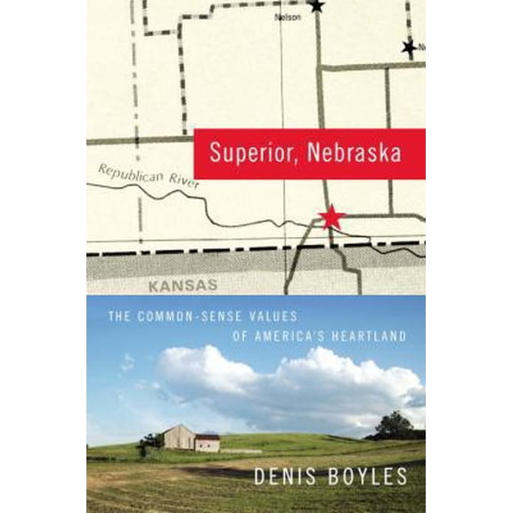 Pre-Owned Superior, Nebraska: Where Common Sense Runs Wild