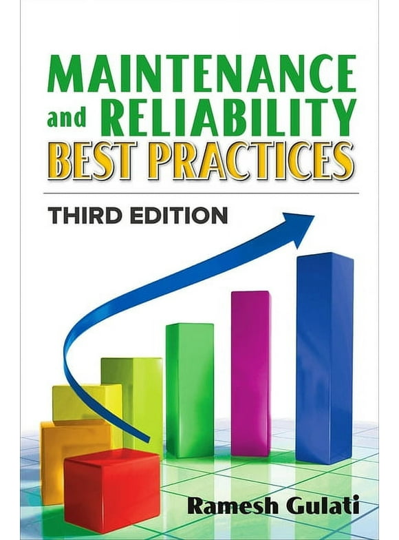 Maintenance and Reliability Best Practices (Edition 3) (Hardcover)