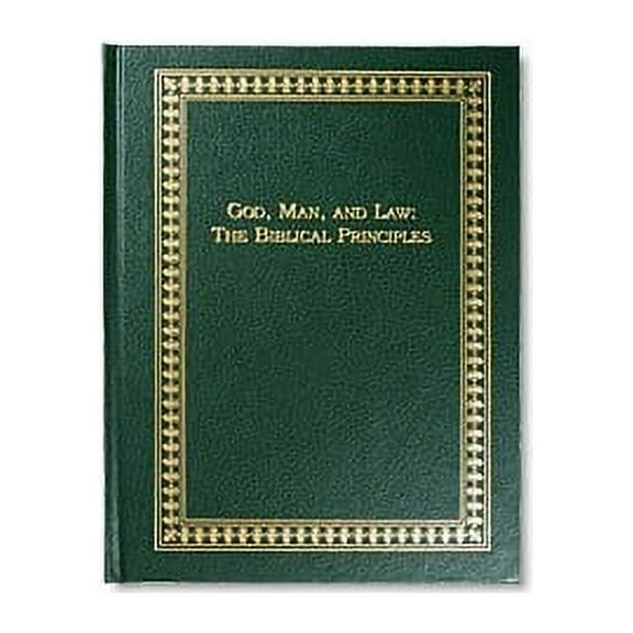 Pre-Owned God Man and Law: The Biblical Principles Paperback