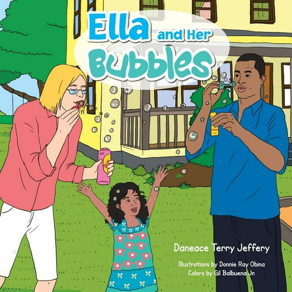Ella Books Ella and Her Bubbles, Book 1, (Paperback)