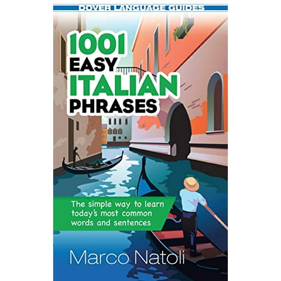 Pre-Owned 1001 Easy Italian Phrases (Paperback) 0486476294 9780486476292